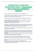 CREMATORY & CEMETERY OPERATIONS WEEK 11QUESTIONS WITH VERIFIED ANSWERS A GRADED   Tolerant of mistakes - ansCremation as a means of disposition in not&period;&period;&period;&period;&period;&period;&period;  Various legal and contractual obligations - ansThe funeral director in carrying out the duties t
