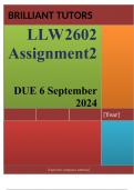 LLW2602 Assignment 2 &lpar;COMPLETE ANSWERS&rpar; Semester 2 2024&rpar; - DUE 6 September 2024 &semi; 100&percnt; TRUSTED Complete&comma; trusted solutions and explanations&period; 