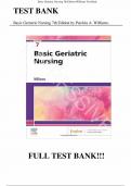 Test Bank - for Basic Geriatric Nursing 7th Edition by Patricia A&period; Williams&comma; All Chapters  &vert; Complete Guide A&plus;