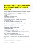 Pharmacology Exam 2 Rasmussen Exam Questions With Complete Answers 