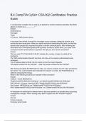 B&period;4 CompTIA CySA&plus; CS0-002 Certification Practice Exam Questions with 100&percnt; Correct Answers Graded A&plus; &vert; Verified &vert; Latest Update 2024&comma; Actual Complete Solutions &comma;Garanteed Distinction