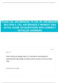 TEXAS CDL AIR BRAKES&comma; TX CDL &num;3- AIR BRAKES- SECTION 5&comma; CDL AIR BRAKES 2 NEWEST 2024 ACTUAL EXAM 120 QUESTIONS AND CORRECT DETAILED ANSWERS 