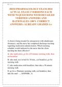 HESI PHARMACOLOGY EXAM 2024  ACTUAL EXAM 2 VERSIONS EACH  WITH 70 QUESTIONS WITH DETAILED  VERIFIED ANSWERS AND  RATIONALES &lpar;100&percnt; CORRECT  ANSWERS&rpar; &sol;ALREADY GRADED A&plus;
