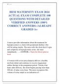 HESI MATERNITY EXAM 2024  ACTUAL EXAM COMPLETE 100  QUESTIONS WITH DETAILED  VERIFIED ANSWERS &lpar;100&percnt;  CORRECT ANSWERS&rpar; &sol;ALREADY  GRADED A&plus;
