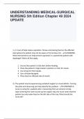 UNDERSTANDING MEDICAL-SURGICAL NURSING 5th Edition Chapter 49 2024 UPDATE