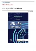 Test Bank for LPN to RN Transitions&comma; 5th Edition by Lora Claywell&vert; 9780323697972&vert; All Chapters 1-18&vert; LATEST