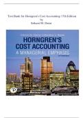 Horngren's Cost Accounting 17th Edition by Srikant M&period; Datar TEST BANK