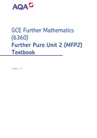 GCE Further Mathematics (6360) Further Pure Unit 2 (MFP2) Textbook