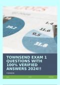 TOWNSEND EXAM 1 QUESTIONS WITH 100&percnt; VERIFIED ANSWERS 2024&excl;&excl;