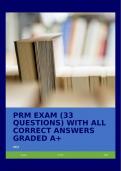 PRM EXAM &lpar;33 QUESTIONS&rpar; WITH ALL CORRECT ANSWERS GRADED A&plus;