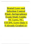 Dental Laws and Infection Control Final&comma; Jurisprudence Exam Study Guide&comma; NC Laws&comma; NC&comma; STUDY&comma; Laws Quiz 1-9 Already Graded A&plus;