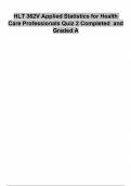HLT 362V Applied Statistics for Health Care Professionals Quiz 2 Completed and Graded A