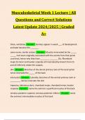 Musculoskeletal Week 1 Lecture &vert; All Questions and Correct Solutions Latest Update 2024&sol;2025 &vert; Graded A&plus;