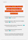 Shadow Health Practice Exam Questions with Correct Verified Answers 2024&sol;2025