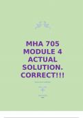 MHA 705 module 4 actual solution&period; CORRECT&excl;&excl;&excl;