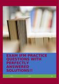 EXAM IFM PRACTICE QUESTIONS WITH PERFECTLY ANSWERED SOLUTIONS&excl;&excl;