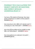 PHARMACY TECH CALCULATIONS TEST  NEWEST COMPLETE 209 QUESTIONS  AND CORRECT DETAILED  ANSWERS&vert;ALREADY A&plus;