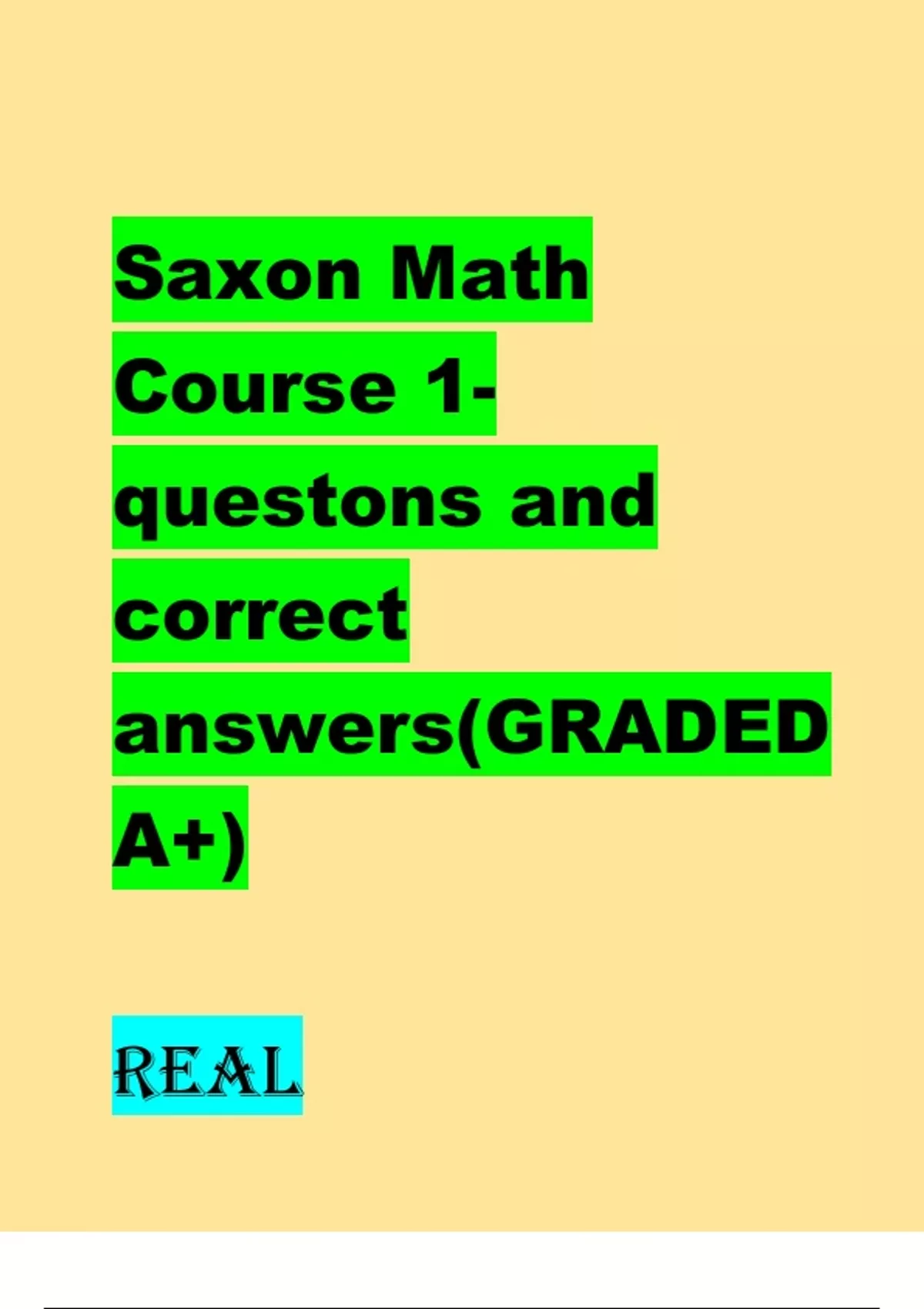Saxon Math Course 1- questons and correct answers(GRADED A+) - Saxon ...