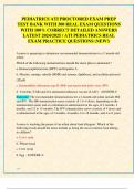 PEDIATRICS ATI PROCTORED EXAM PREP  TEST BANK WITH 300 REAL EXAM QUESTIONS  WITH 100&percnt; CORRECT DETAILED ANSWERS  LATEST 2024&sol;2025 &sol; ATI PEDIATRICS REAL  EXAM PRACTICE QUESTIONS &lpar;NEW&excl;&rpar;