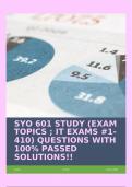 SYO 601 STUDY &lpar;EXAM TOPICS &semi; IT EXAMS &num;1-410&rpar; QUESTIONS WITH 100&percnt; PASSED SOLUTIONS&excl;&excl;