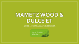 GCSE Eduqas Poetry - "Dulce et & Mametz Wood" Revision Notes (Grade 9)