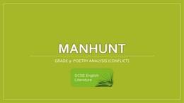 GCSE Eduqas Poetry - "Manhunt" Revision Notes (Grade 9)