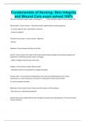 Fundamentals of Nursing&colon; Skin Integrity and Wound Care exam solved 100&percnt;