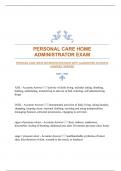 PERSONAL CARE HOME ADMINISTRATOR EXAM WITH GUARANTEED ACCURATE ANSWERS &vert;VERIFIED