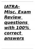 IATRA-Misc&period; Exam Review questions with 100- correct answers