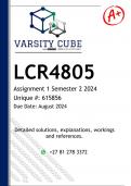 LCR4805 Assignment 1 &lpar;DETAILED ANSWERS&rpar; Semester 2 2024 - DISTINCTION GUARANTEED 