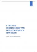 Samenvatting&colon; 'ethiek en deontologie van het pedagogisch handelen'