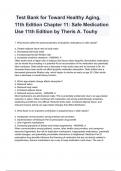  Test Bank for Toward Healthy Aging&comma; 11th Edition Chapter 11&colon; Safe Medication Use 11th Edition by Theris A&period; Touhy