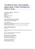  Test Bank for Gero&colon; Toward Healthy Aging chapter 13 Skin 11th Edition by Theris A&period; Touhy