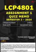 LCP4801 ASSIGNMENT 1 QUIZ MEMO - SEMESTER 2 - 2024 - UNISA - &lpar;UNIQUE NUMBER&colon; - 279043 &rpar; INCLUDES 490 PAGE EXTRA MCQ BOOKLET &lpar;DISTINCTION GUARANTEED&rpar; &ndash; DUE DATE &colon; 30 AUGUST 2024&period; 