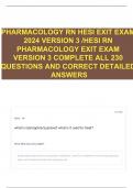 PHARMACOLOGY RN HESI EXIT EXAM 2024 VERSION 3 &sol;HESI RN PHARMACOLOGY EXIT EXAM VERSION 3 COMPLETE ALL 230 QUESTIONS AND CORRECT DETAILED ANSWERS