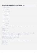 Physical examination-chapter 25  Questions &Exam &lpar;elaborations&rpar; answers 100&percnt; satisfaction guarantee
