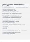 Physical Fitness and Wellness Section 3  Chapters 7-11 Questions &Exam &lpar;elaborations&rpar; answers 100&percnt; satisfaction guarantee