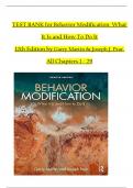 TEST BANK For Behavior Modification&colon; What It Is and How To Do It&comma; 12th Edition by Martin & Pear&comma; All 29 Chapters Covered&comma; Verified Latest Edition