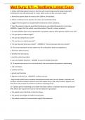 Med Surg&colon; UTI &ndash; TestBank Latest Exam