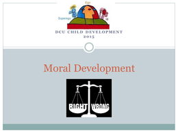 Moral Development in Children