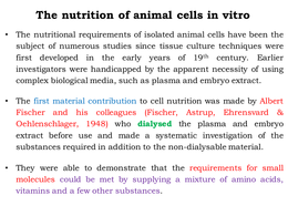 The nutrition of animal cells in vitro - Genetics - Stuvia US