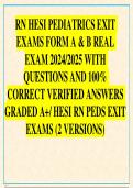 RN HESI PEDIATRICS EXIT  EXAMS FORM A & B REAL  EXAM 2024&sol;2025 WITH  QUESTIONS AND 100&percnt;  CORRECT VERIFIED ANSWERS  GRADED A&plus;&sol; HESI RN PEDS EXIT  EXAMS &lpar;2 VERSIONS&rpar;