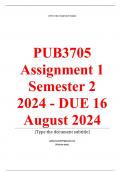 PUB3705 Assignment 1 QUIZ &lpar;COMPLETE ANSWERS&rpar; Semester 2 2024 - DUE 16 August 2024 &semi; 100&percnt; TRUSTED Complete&comma; trusted solutions and explanationsEnsure your success with us&period;&period;