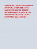 ACCOUNTING CRASH COURSE EXAM V4 FROM WALL STREET PREP ACTUAL EXAM QUESTIONS AND CORRECT ANSWERS GRADED A&plus; 2024&sol; ACTUAL WSP ACCOUNTING CRASH COURSE EXAM LATEST EXAM VERSION 4