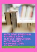 WGU D363 PERSONAL FINANCE EXAM &lpar;LATEST&rpar; QUESTIONS WITH SOLVED ANSWERS 100&percnt; CORRECT&excl;&excl;