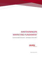 Samenvatting Marketing Fundament (Propedeusefase Commerciële Economie)
