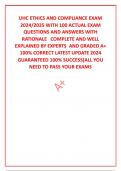 UHC ETHICS AND COMPLIANCE EXAM 2024&sol;2025 WITH 100 ACTUAL EXAM QUESTIONS AND ANSWERS WITH RATIONALE   COMPLETE AND WELL EXPLAINED BY EXPERTS  AND GRADED A&plus; 100&percnt; CORRECT LATEST UPDATE 2024 GUARANTEED 100&percnt; SUCCESS&lbrack;ALL YOU NEED TO PASS YOUR EXAMS