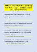 ATI-RN Metabolism 3&period;0 Case Study  Test Part 2 &lpar;Type 1 DM&rpar; Questions  and Correct Answers
