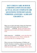 DCF CHILD CARE 40 HOUR CERTIFICATION EXAM 2024 ACTUAL EXAM COMPLETE 400 QUESTIONS WITH DETAILED VERIFIED ANSWERS &sol; ALREADY GRADED A&plus;