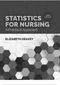 STATISTICS FOR NURSING A Practical Approach ELIZABETH HEAVEY&comma; PhD&comma; RN&comma; CNM Professor of Nursing SUNY College at Brockport Brockport&comma; New York THIRD